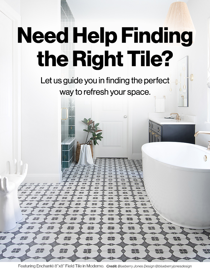 Need Help Finding the Right Tile?