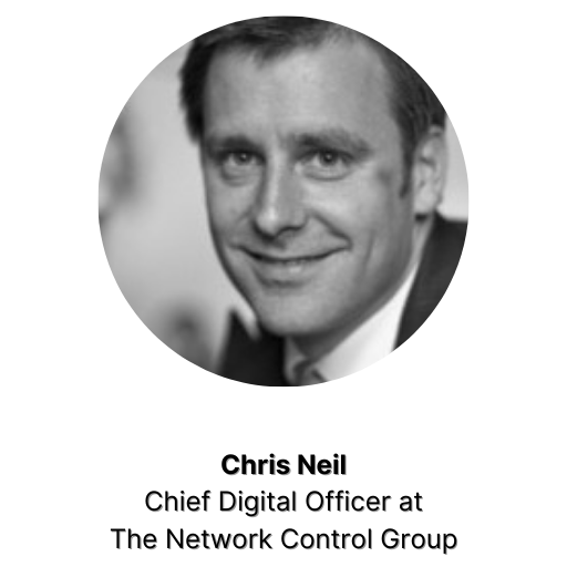 Chris Neil - Chief Digital Officer at The Network Control Group