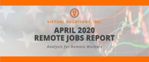 April Remote Jobs Report 2020