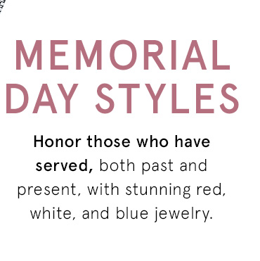 Memorial Day Styles