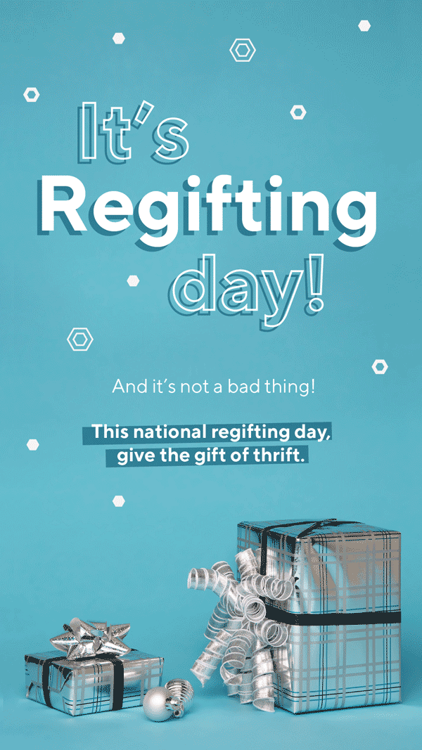 National Re-Gifting Day !