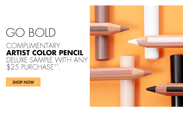 GO BOLD with Complimentary Artist Color Pencil Deluxe Sample with any $25 purchase**