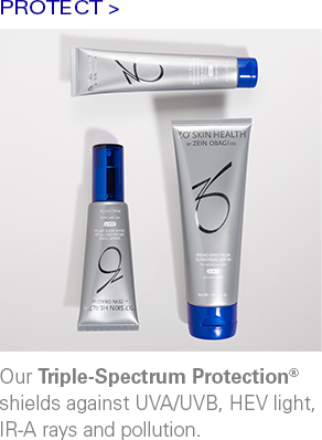 PROTECT >  Our Triple-Spectrum Protectection® shields against UVA/UVB, HEV light, IR-A rays and pollution.