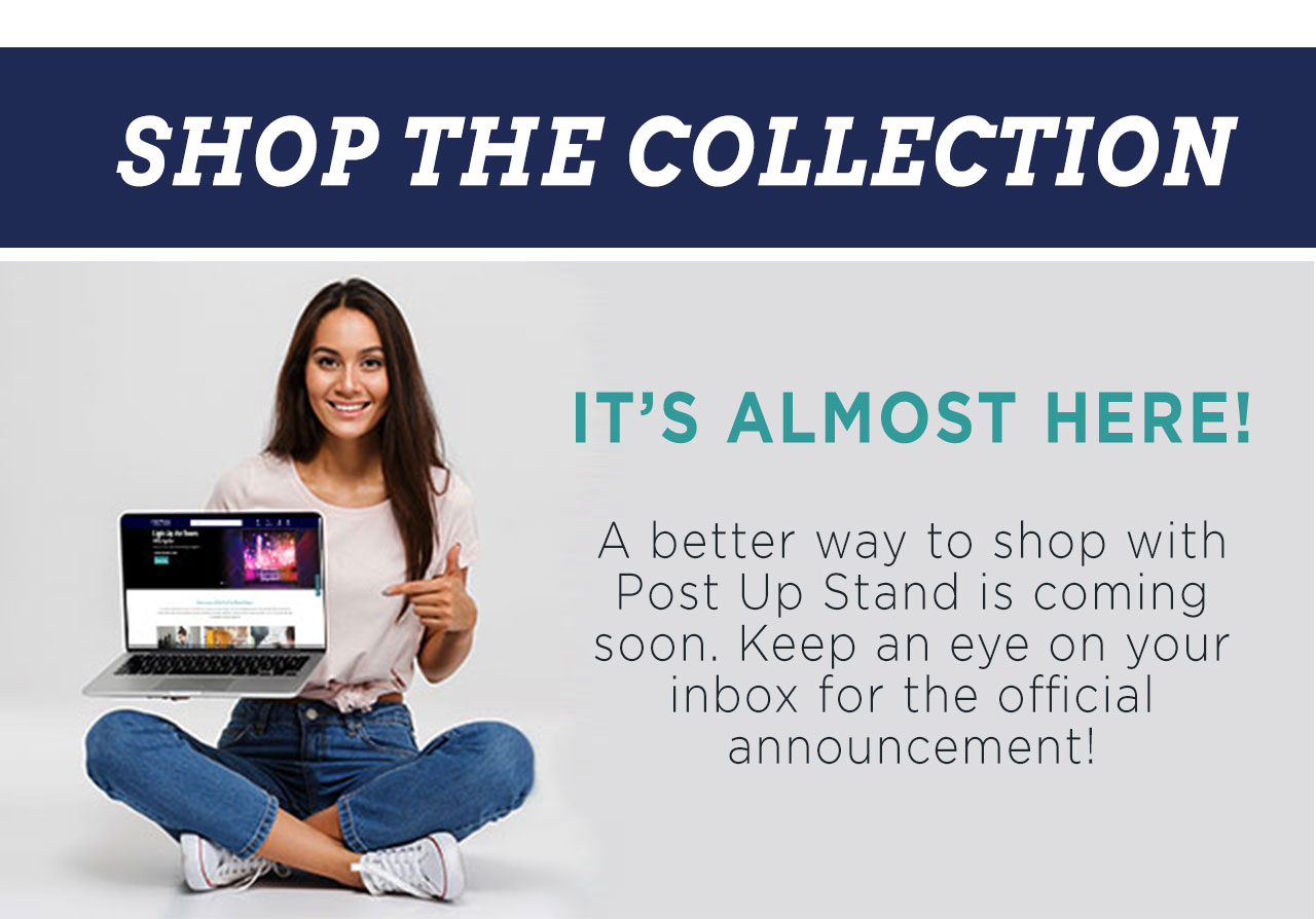 SHOP THE COLLECTION - It''s almost here! 
