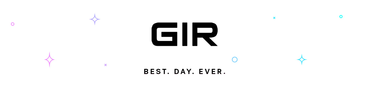 GIR: Get It Right
                                BEST DAY EVER
                                