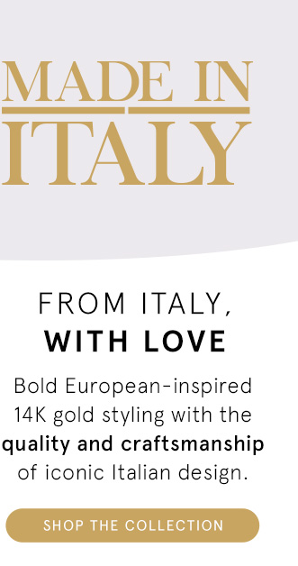 Shop the Made in Italy Gold Collection