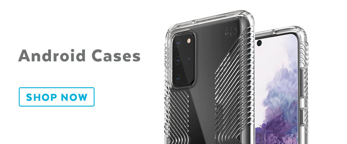 Android Cases. Shop now.