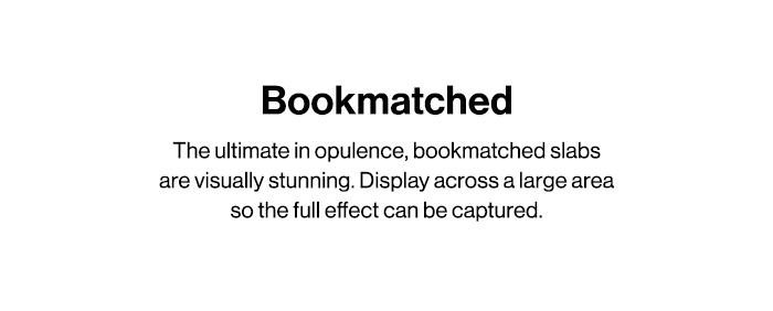 Bookmatched