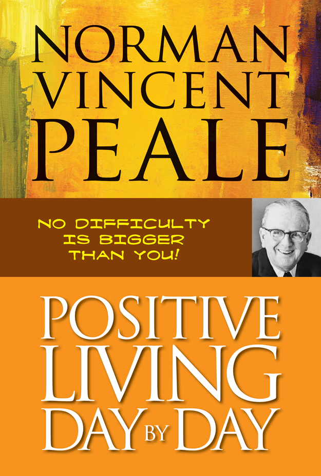 positive living day by day by norman vincent peale