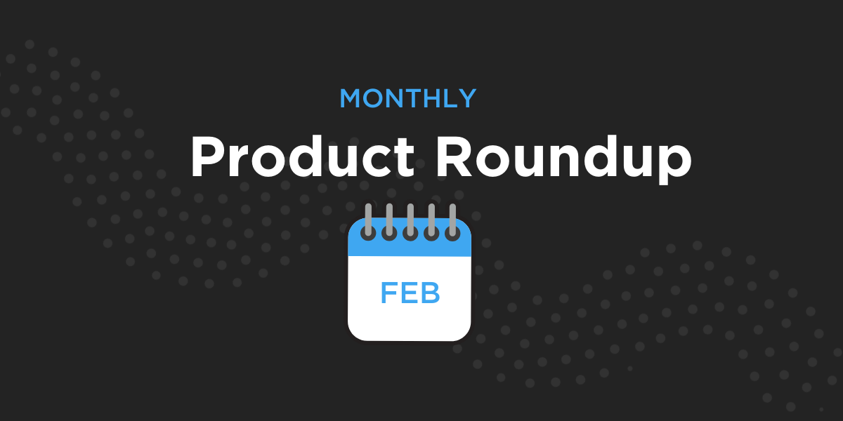 monthly-stackla-product-roundup-feb-2020