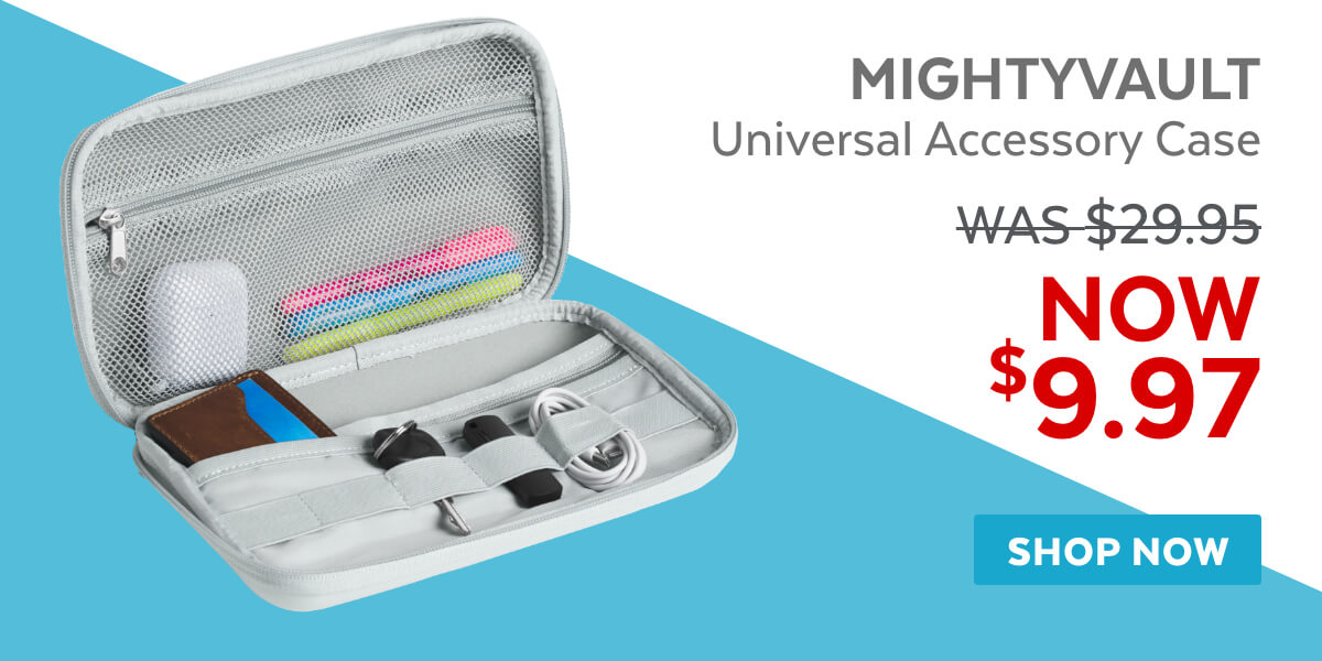 MightVault: Universal Accessory Case. Now $9.97. Shop now.
