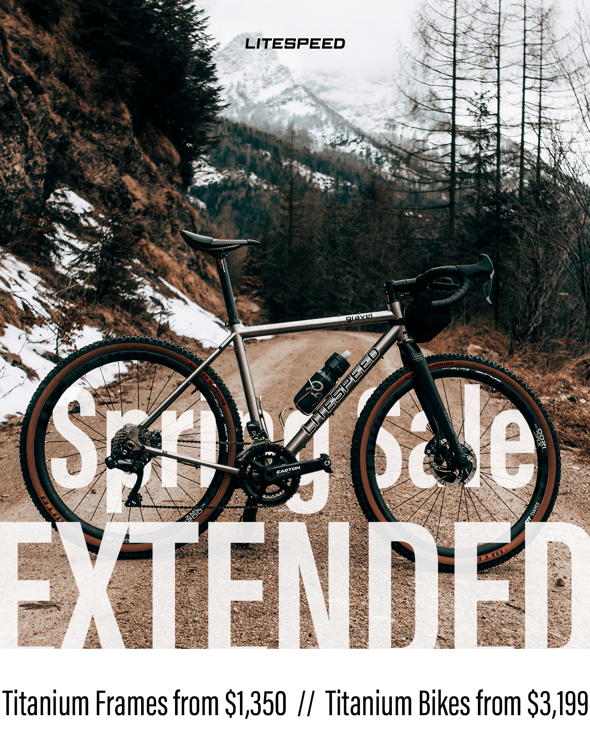 Spring Sale extended: titanium frames on sale from $1,350 and bikes from $3,199. Shop now!