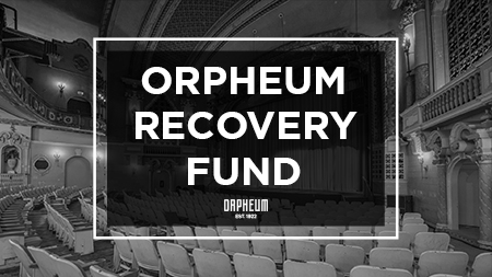 Orpheum Recovery Fund