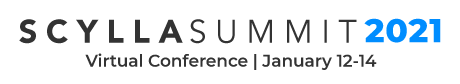 Scylla Summit 2021 | Online, Jan 12-14