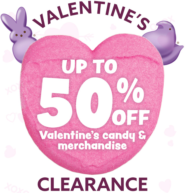 Valentine's Clearance - up to 50% off Valentine's Candy & merchandise
