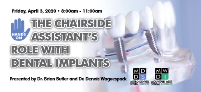 The Chairside assistant's role with dental implants