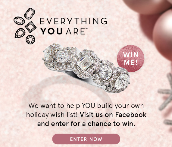 Visit Us on Facebook and Enter for a Chance to Win an Everything You Are Diamond Ring