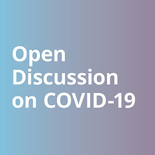 Open Discussion: Covid-19 Best Practices