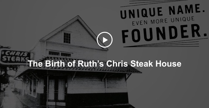 The Birth of Ruths Chris Steak House | Play |