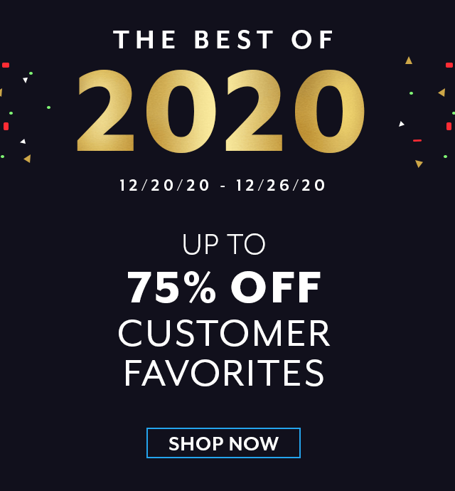 The Best of 2020 - up to 75% off.
