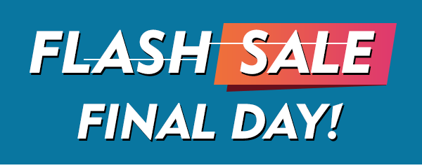 Flash Sale Final Day