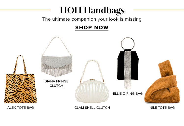 HOH Handbags. The ultimate companion your look is missing. Shop Now.