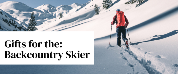 Gifts for Backcountry Skiers
