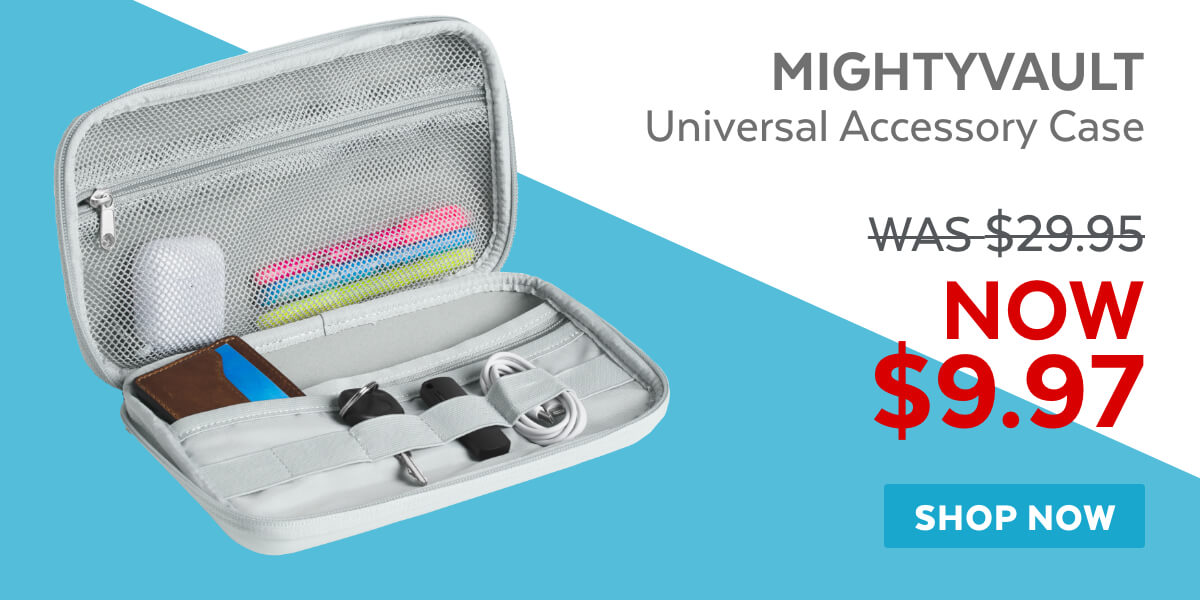 MightVault: Universal Accessory Case. Now $9.97. Shop now.