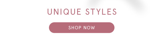 Shop Unique Styles