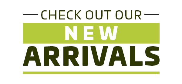 Check Out Our New Arrivals!