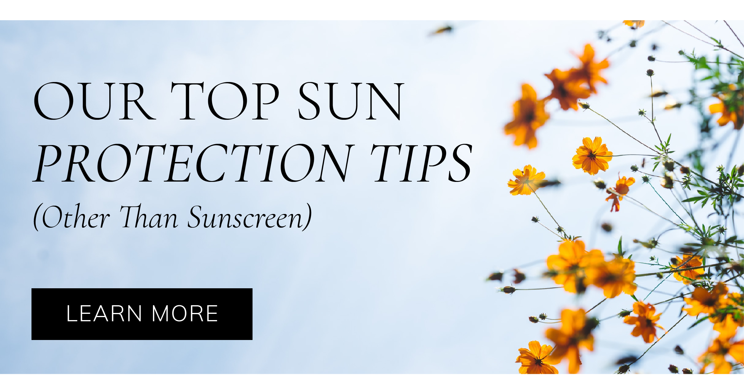 Top Sun Protection Tips
