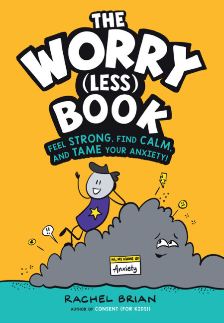 The Worry (Less) Book by Rachel Brian