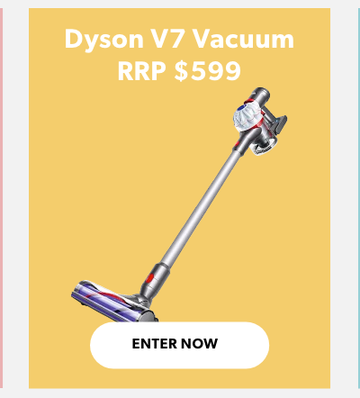 WIN a Dyson V7 Vacuum RRP $599