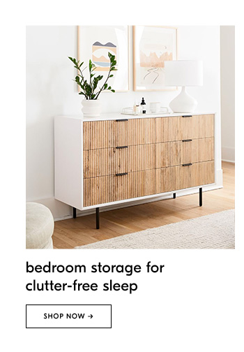 Bedroom storage for clutter-free sleep. Shop Now