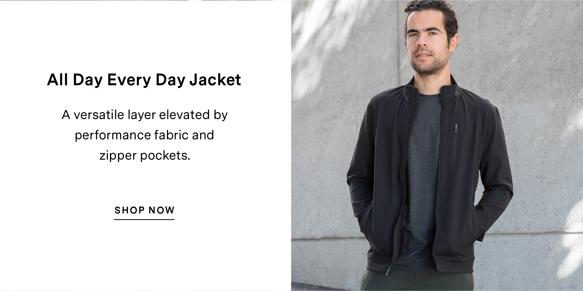 All Day Every Day Jacket - A versatile layer elevated by performance fabric and zipper pockets. 