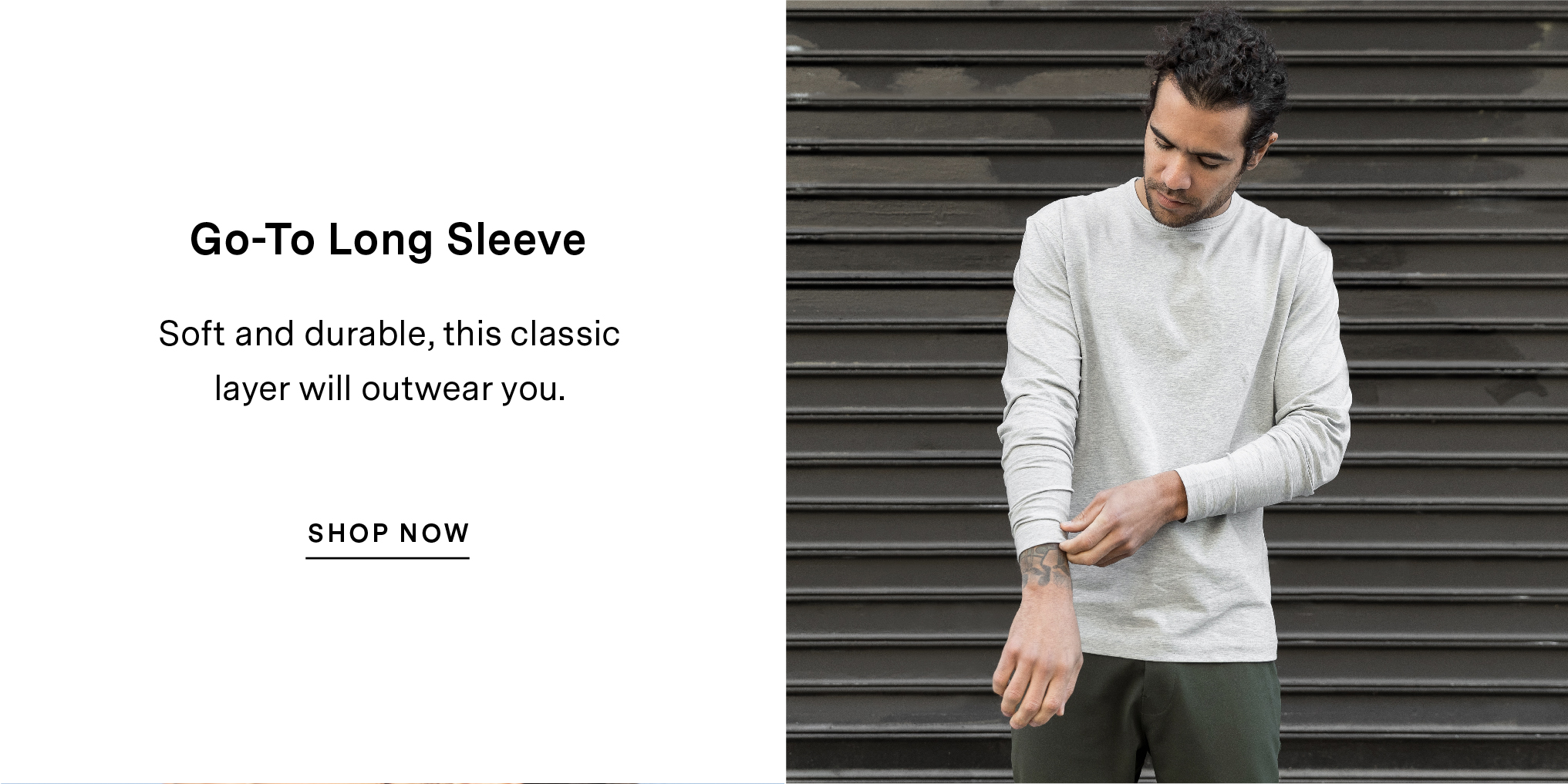 Go-To Long Sleeve - Soft and durable, this classic layer will outwear you.