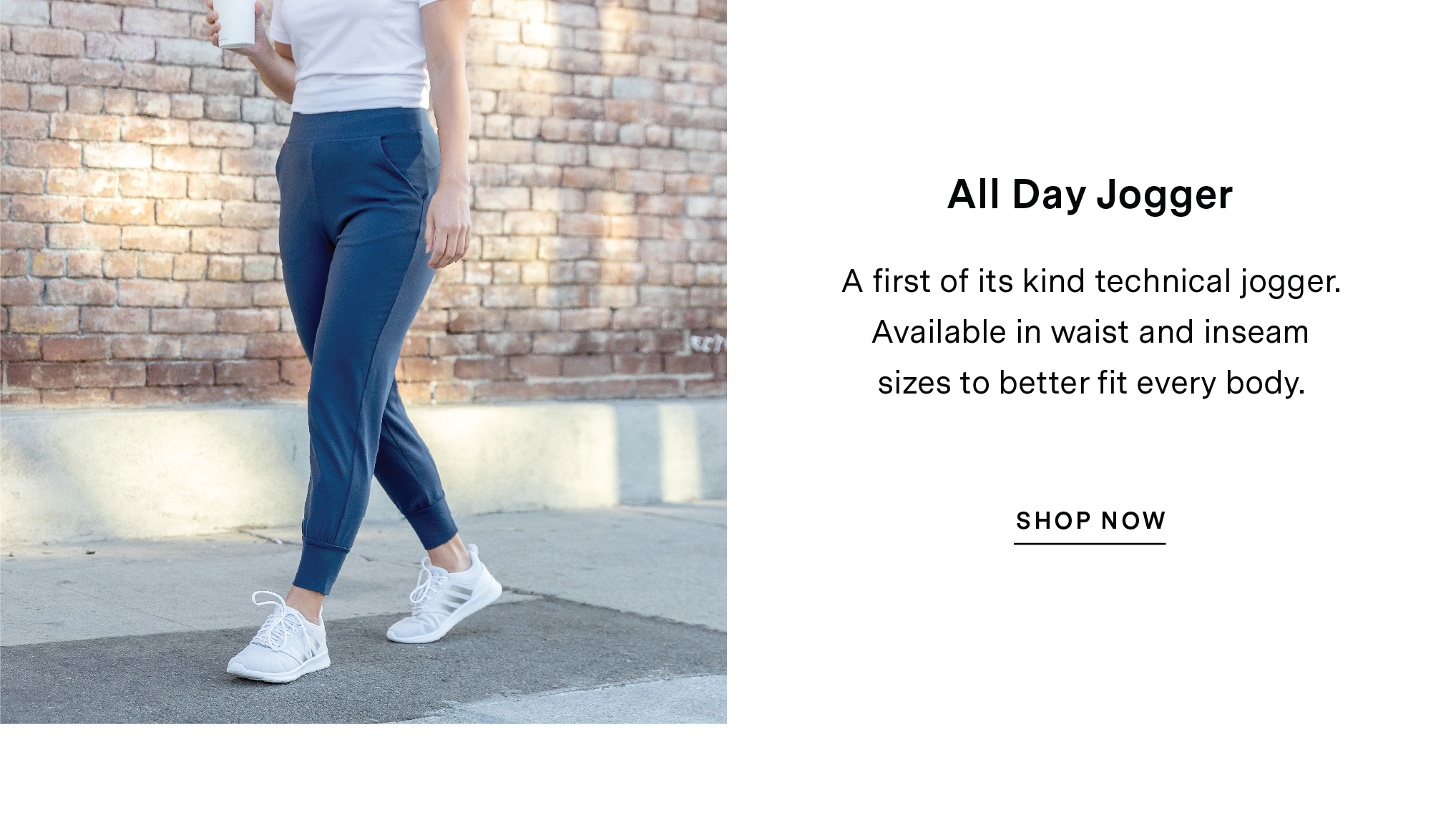All Day Jogger - A first of its kind technical jogger. Available in waist and inseam sizes to better fit every body. 