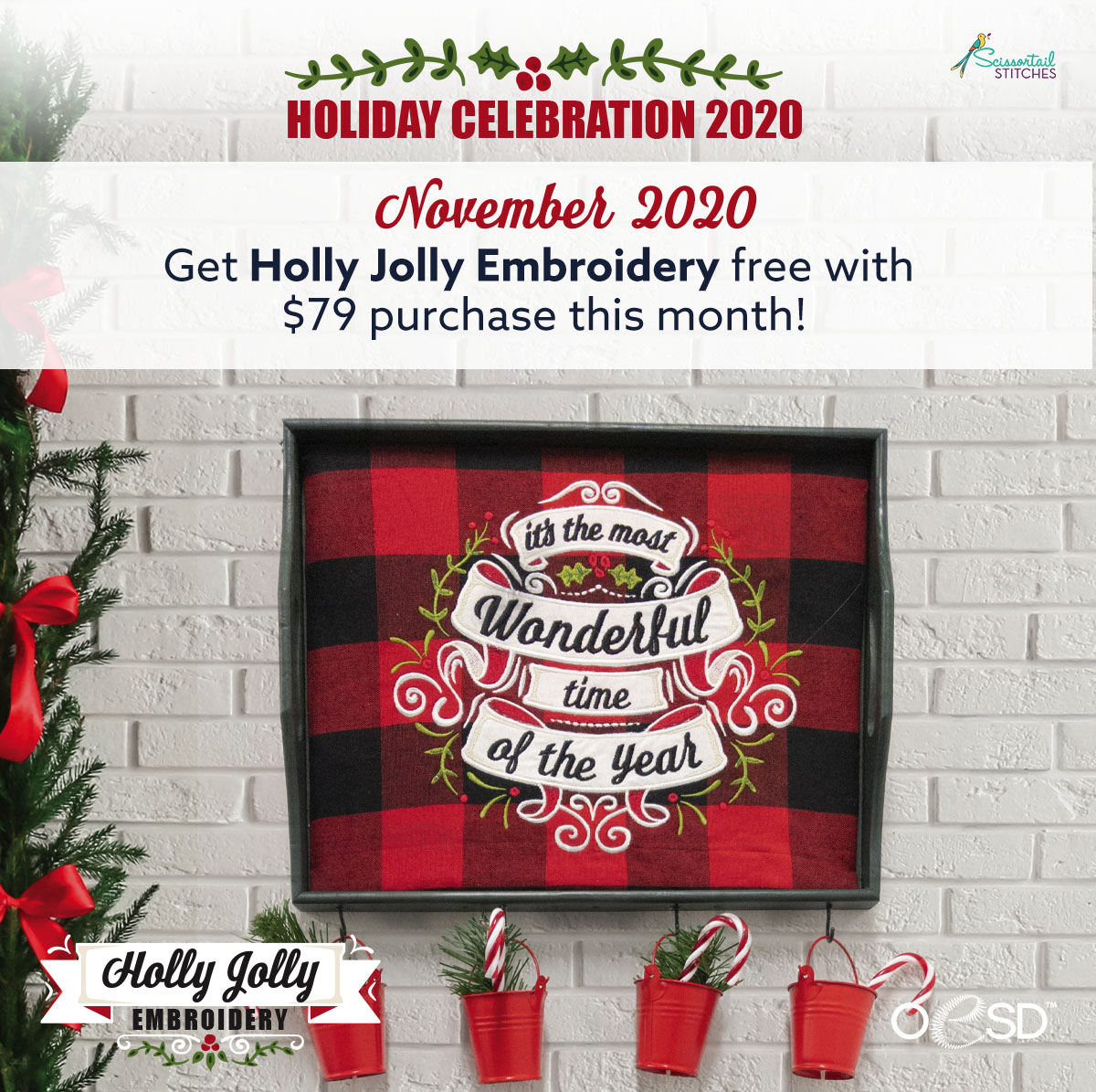 holly jolly embroidery with $79 purchase