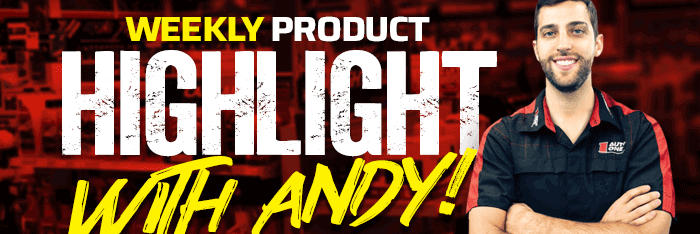 Weekly Product Highlight with Andy