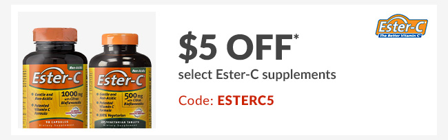 $5 off* select Ester-C supplements - Code: ESTERC5