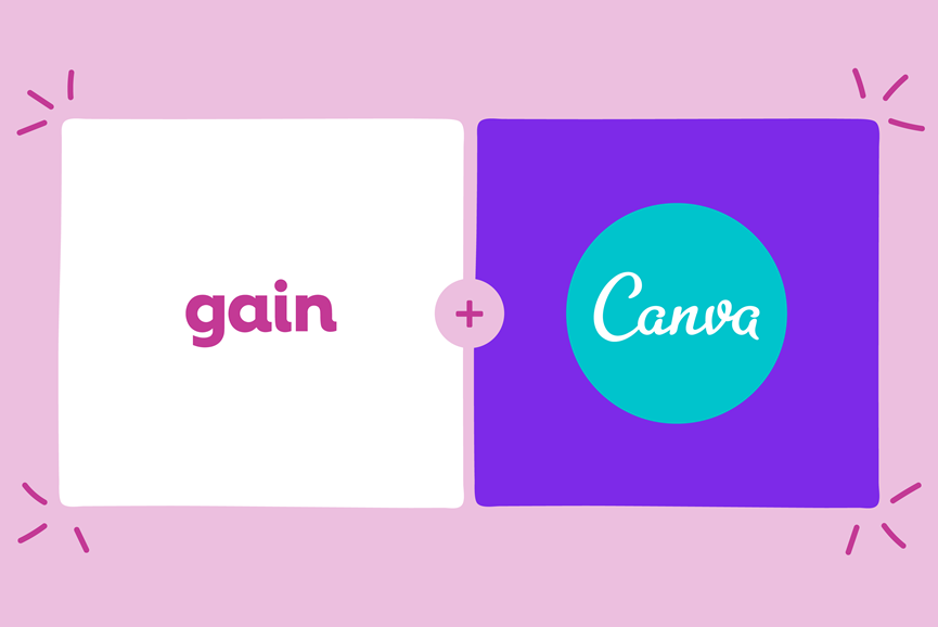 Gain + Canva