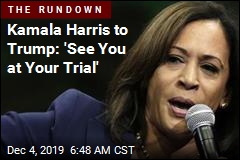 Kamala Harris to Trump: 'See You at Your Trial'