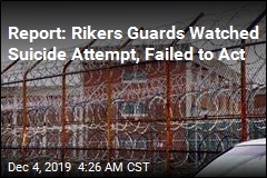 Report: Rikers Guards Watched Suicide Attempt, Failed to Act