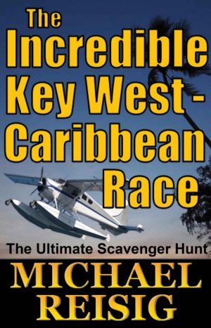 The Incredible Key West-Caribbean Race