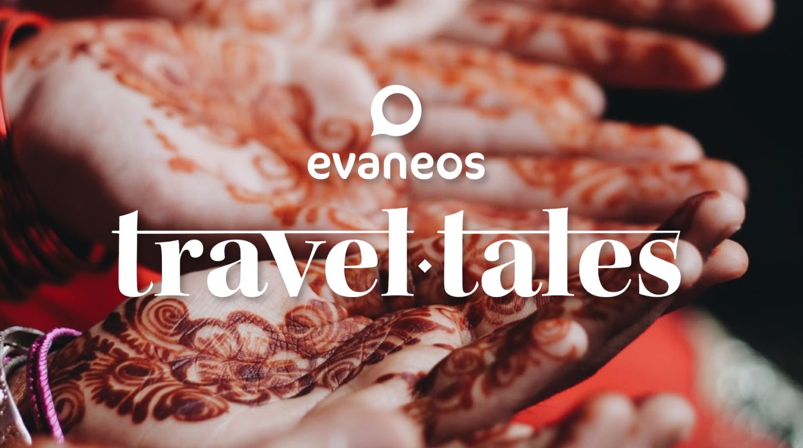 Evaneos Travel Tales