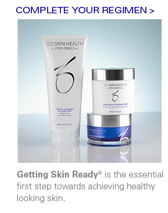 COMPLETE YOUR REGIMEN > Getting Skin Ready&trade is the essential first step towards achieving healthy looking skin.
