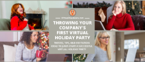 Throwing Virtual Holiday Party