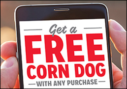 Get a FREE Corn Dog with any purchase
