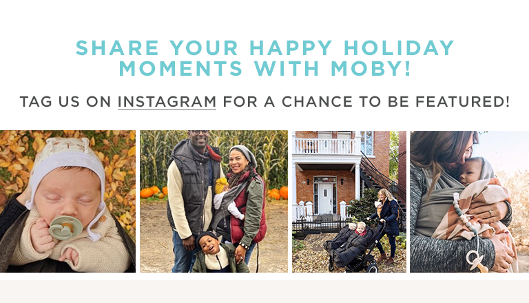 SHARE YOUR HAPPY HOLIDAY MOMENTS WITH MOBY! | TAG US ON INSTAGRAM FOR A CHANCE TO BE FEATURED!