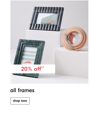 all frames. shop now